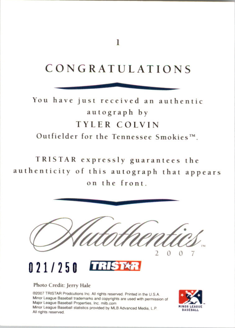 2007 TRISTAR Autothentics Autographs Blue #1 Tyler Colvin back image