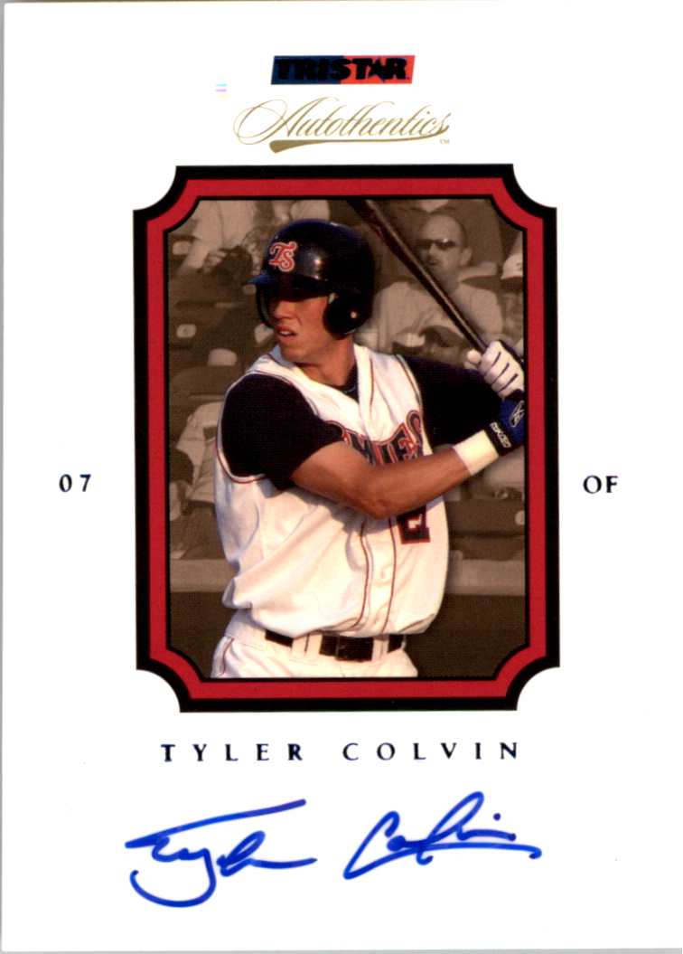 2007 TRISTAR Autothentics Autographs Blue #1 Tyler Colvin