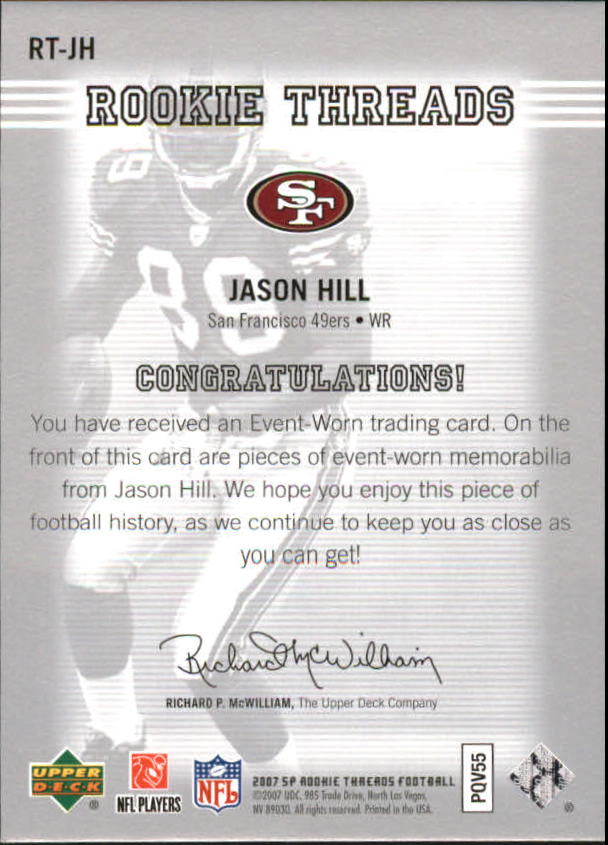 2007 SP Rookie Threads Rookie Threads Silver #RTJH Jason Hill back image