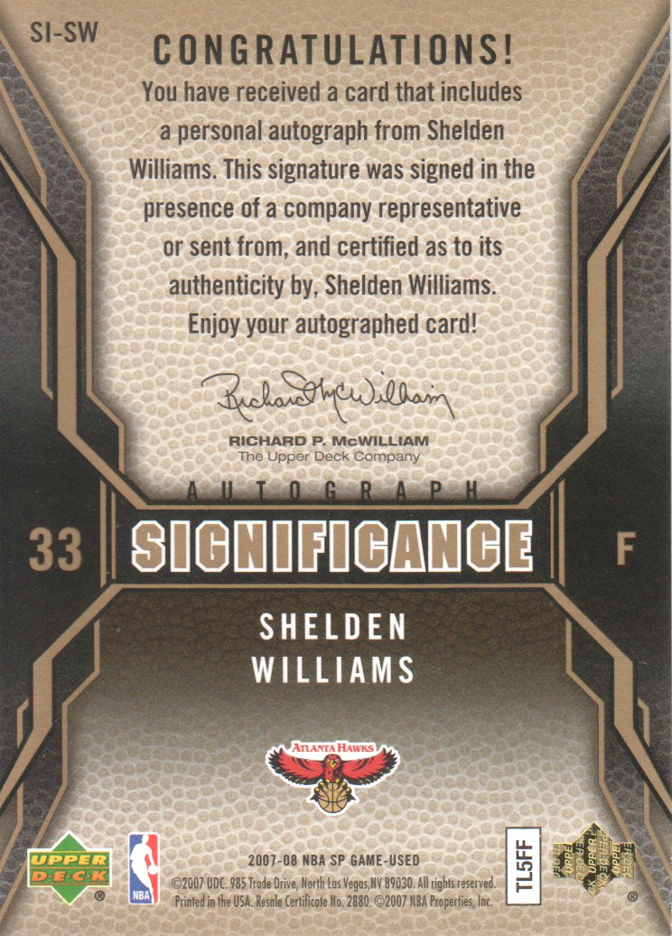 2007-08 SP Game Used SIGnificance #SISW Shelden Williams back image