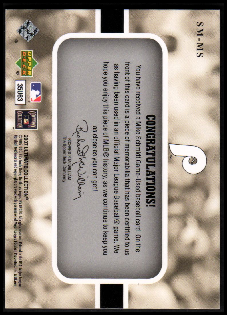 2007 Ultimate Collection Ultimate Star Materials #MS Mike Schmidt back image