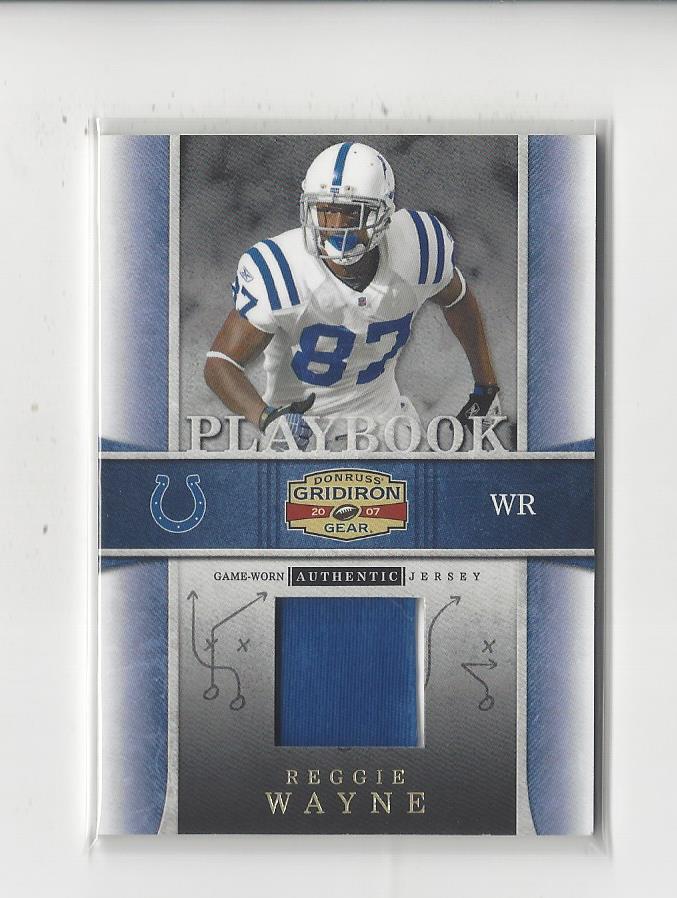 2007 Donruss Gridiron Gear Playbook Jerseys Patch #9 Reggie Wayne