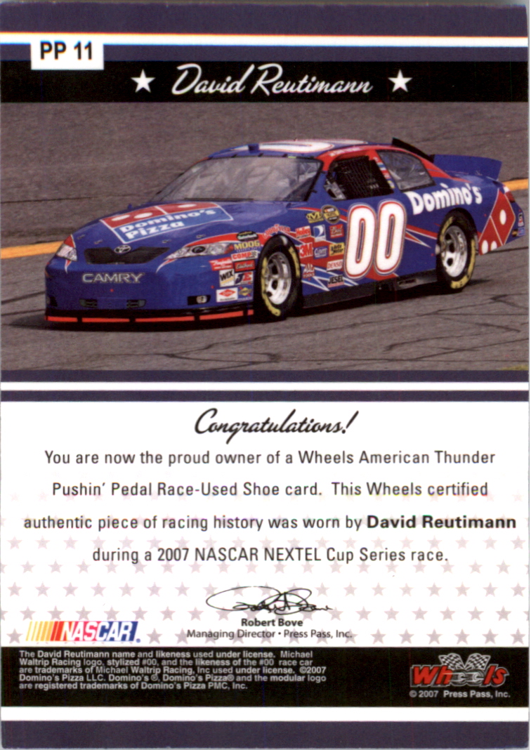 2007 Wheels American Thunder Pushin' Pedal #PP11 David Reutimann back image