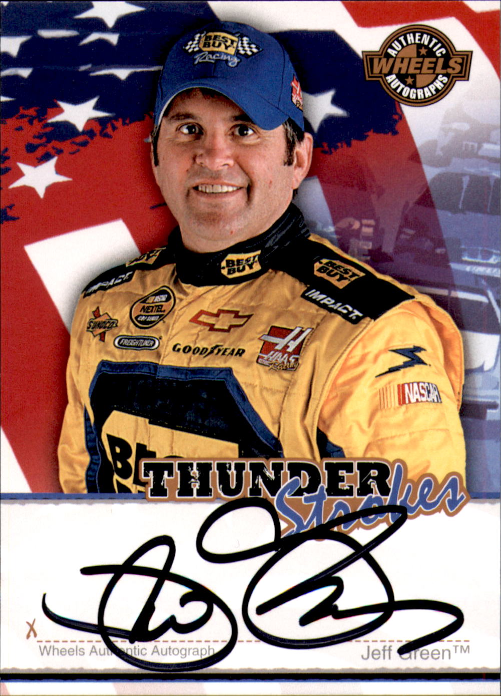 2007 Wheels American Thunder Thunder Strokes #15 Jeff Green