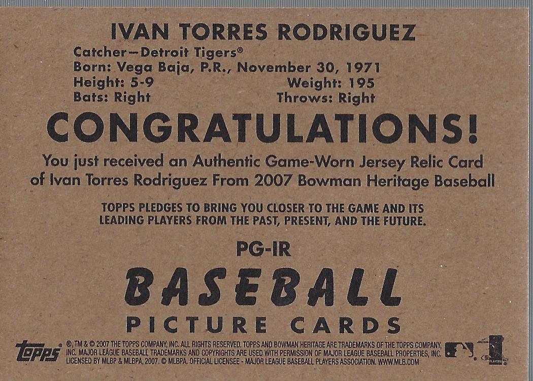 2007 Bowman Heritage Pieces of Greatness #IR Ivan Rodriguez Jsy E back image