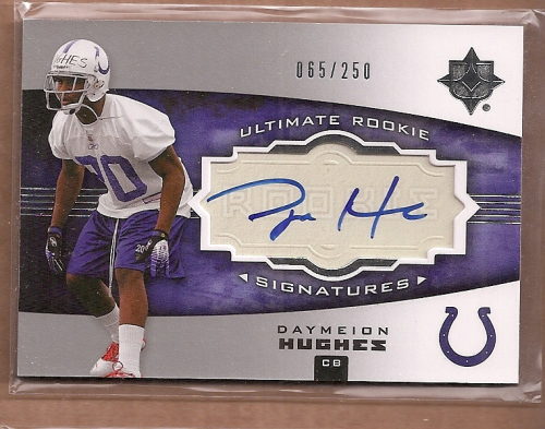 2007 Ultimate Collection #139 Daymeion Hughes AU/250 RC