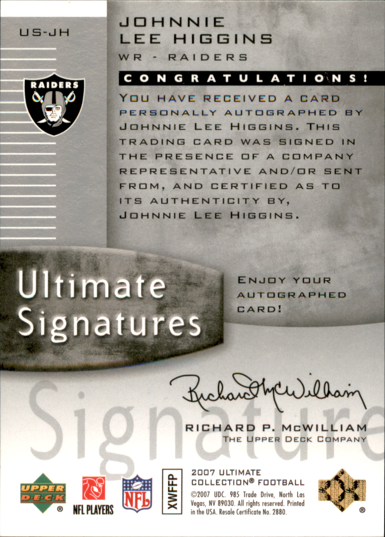 2007 Ultimate Collection Ultimate Signatures #USJH Johnnie Lee Higgins back image