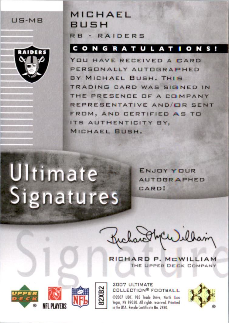 2007 Ultimate Collection Ultimate Signatures #USMB Michael Bush