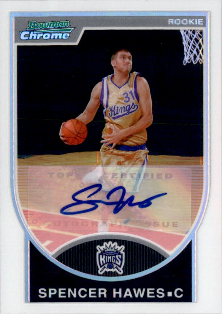 2007-08 Bowman Chrome Refractors Rookie Autographs #127 Spencer Hawes AU/479
