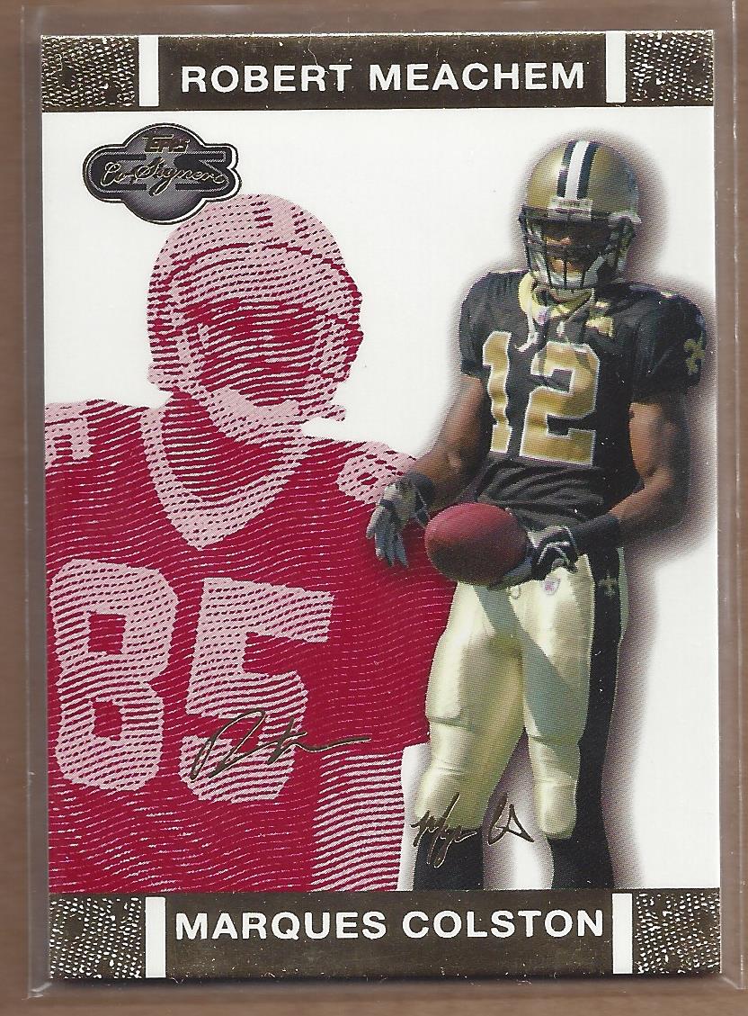 2007 Topps Co-Signers Changing Faces Gold Red #34B Marques Colston/Robert Meachem