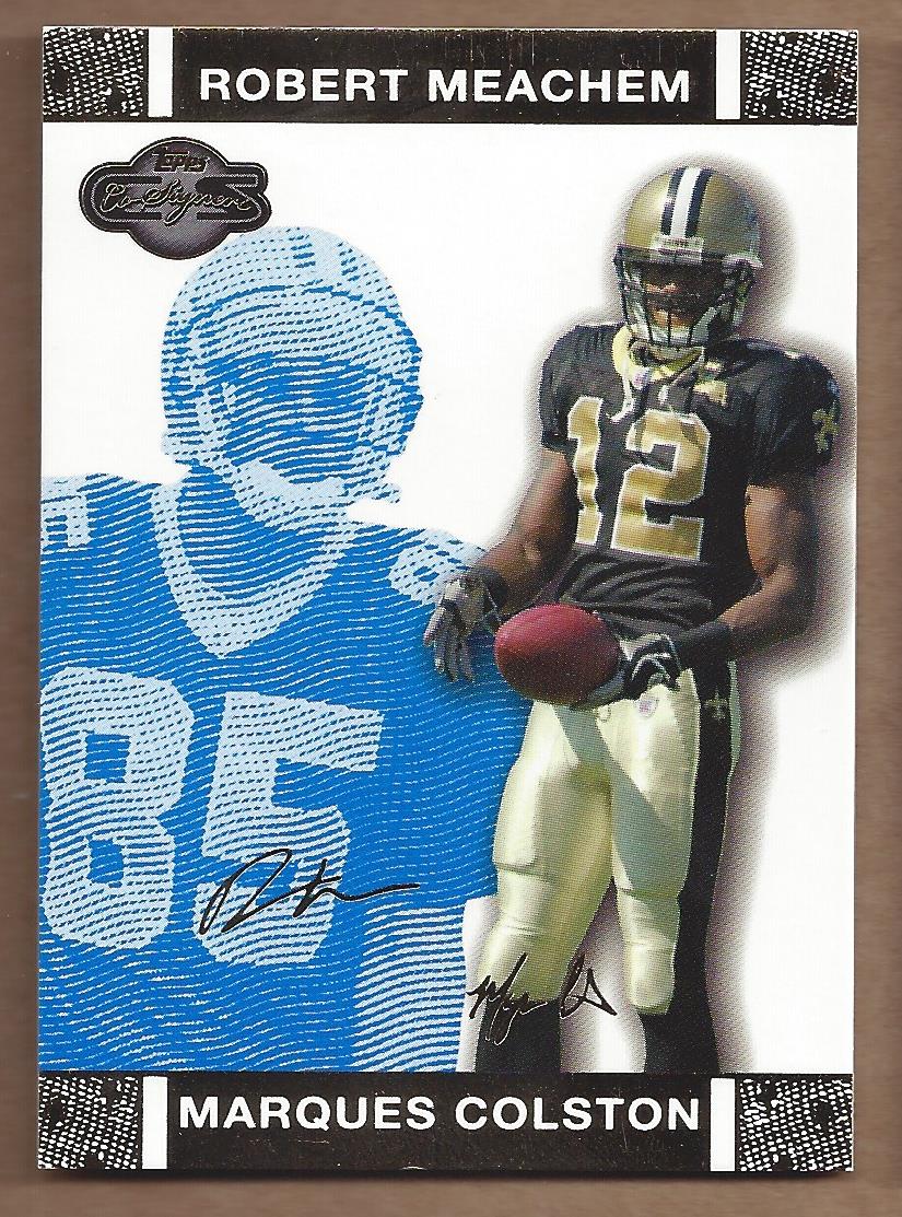 2007 Topps Co-Signers Changing Faces Gold Blue #34B Marques Colston/Robert Meachem