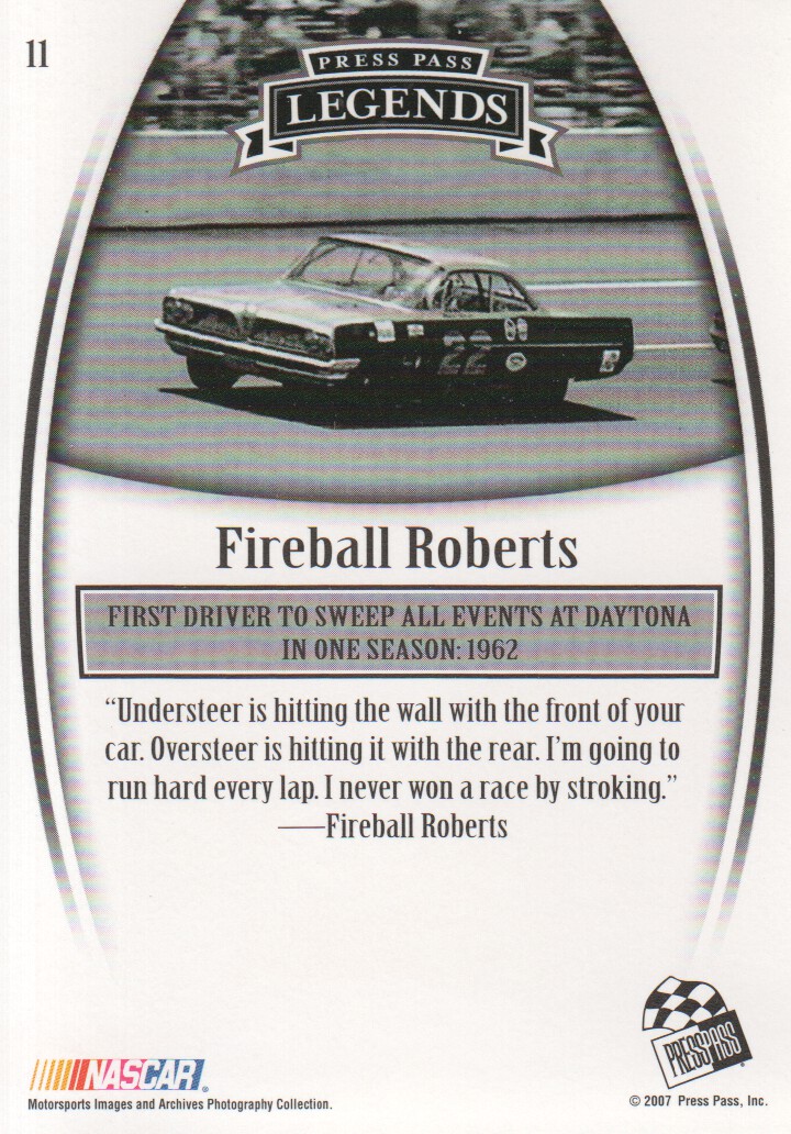 2007 Press Pass Legends #11 Fireball Roberts back image