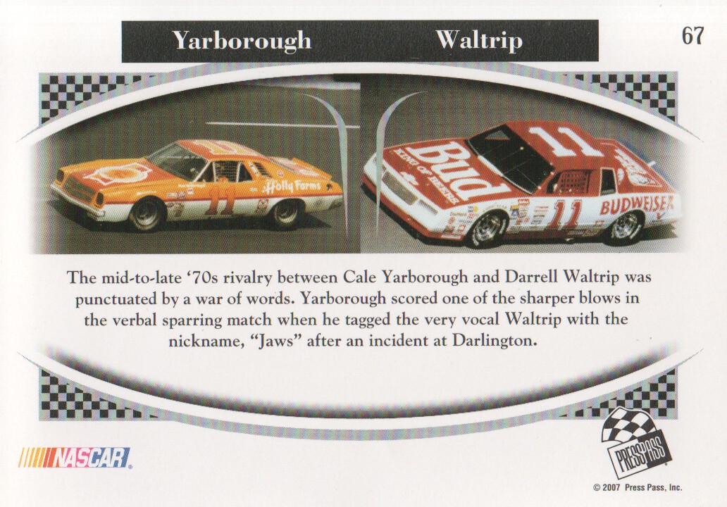 2007 Press Pass Legends #67 Cale Yarborough/Darrell Waltrip R back image