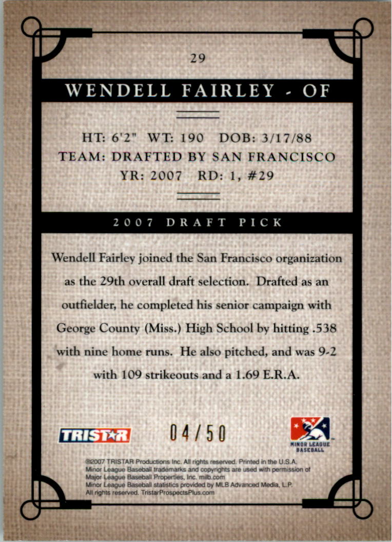 2007 TRISTAR Prospects Plus Green #29 Wendell Fairley AU back image