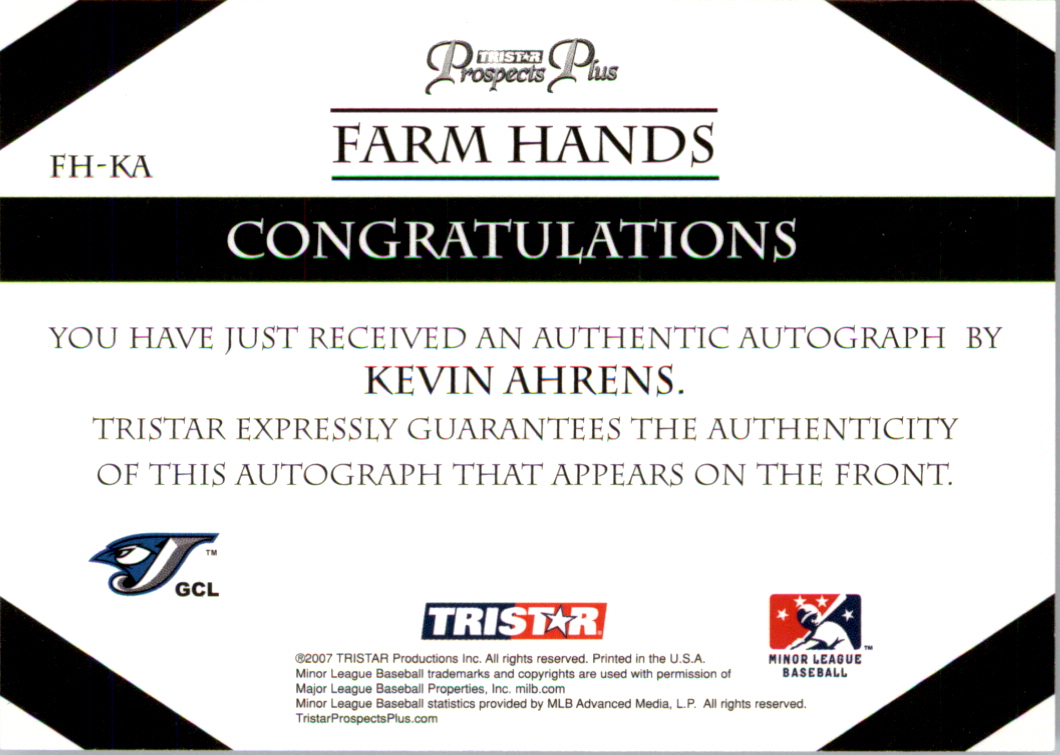 2007 TRISTAR Prospects Plus Farm Hands Autographs #KA Kevin Ahrens back image