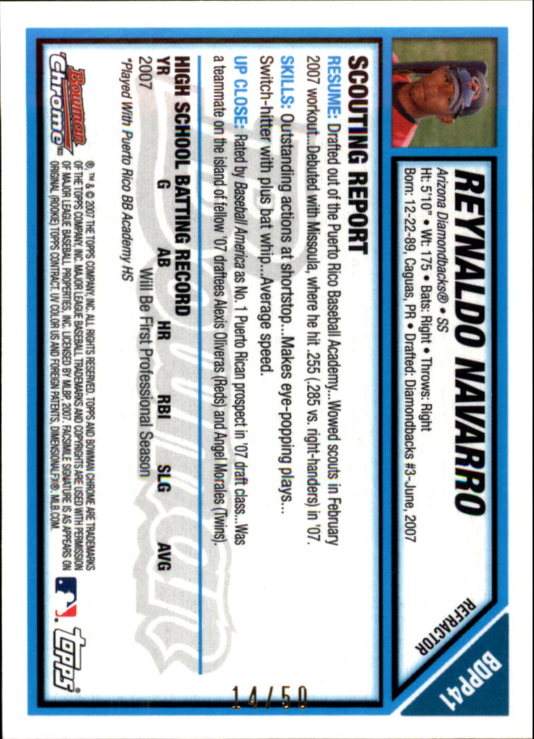 2007 Bowman Chrome Draft Draft Picks Gold Refractors #BDPP41 Reynaldo Navarro back image
