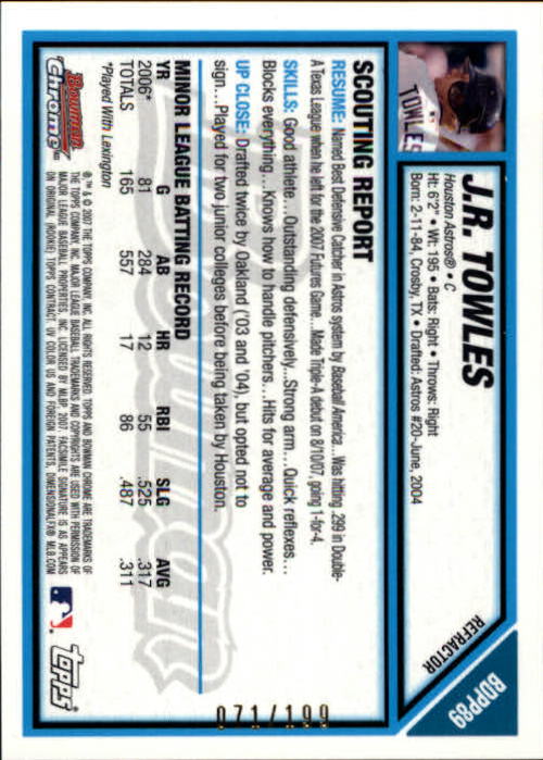 2007 Bowman Chrome Draft Future's Game Prospects Blue Refractors #BDPP89 J.R. Towles back image