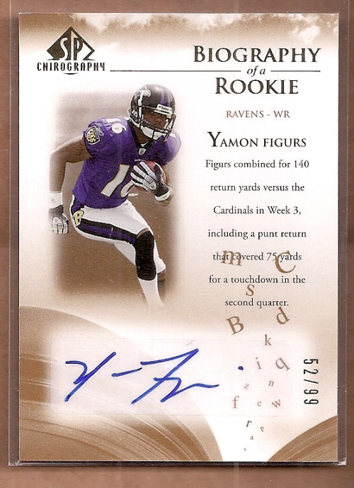 2007 SP Chirography Biography of a Rookie Autographs Gold #BORYF Yamon Figurs