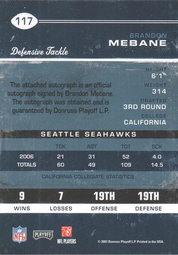 2007 Playoff Contenders #117 Brandon Mebane AU RC back image