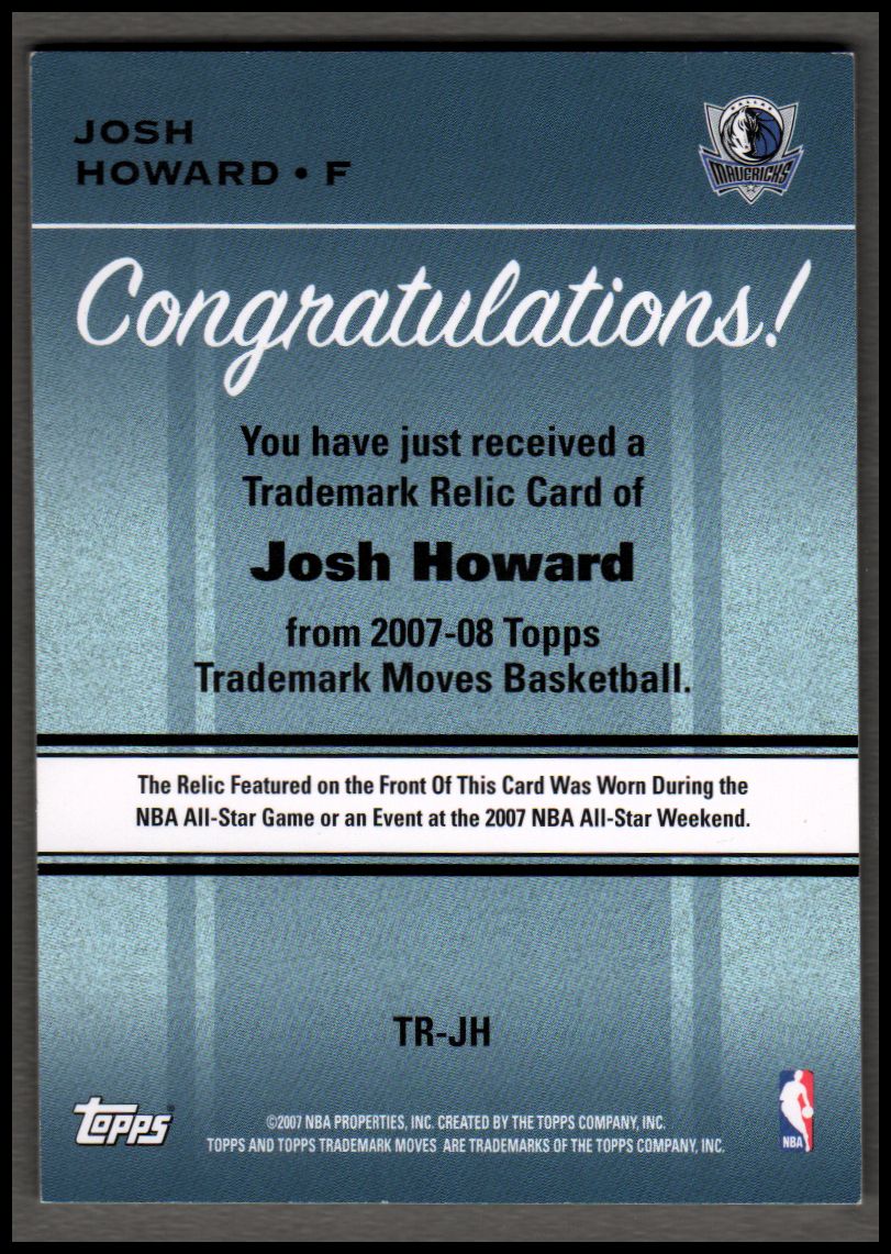 2007-08 Topps Trademark Moves Relics #JH Josh Howard back image