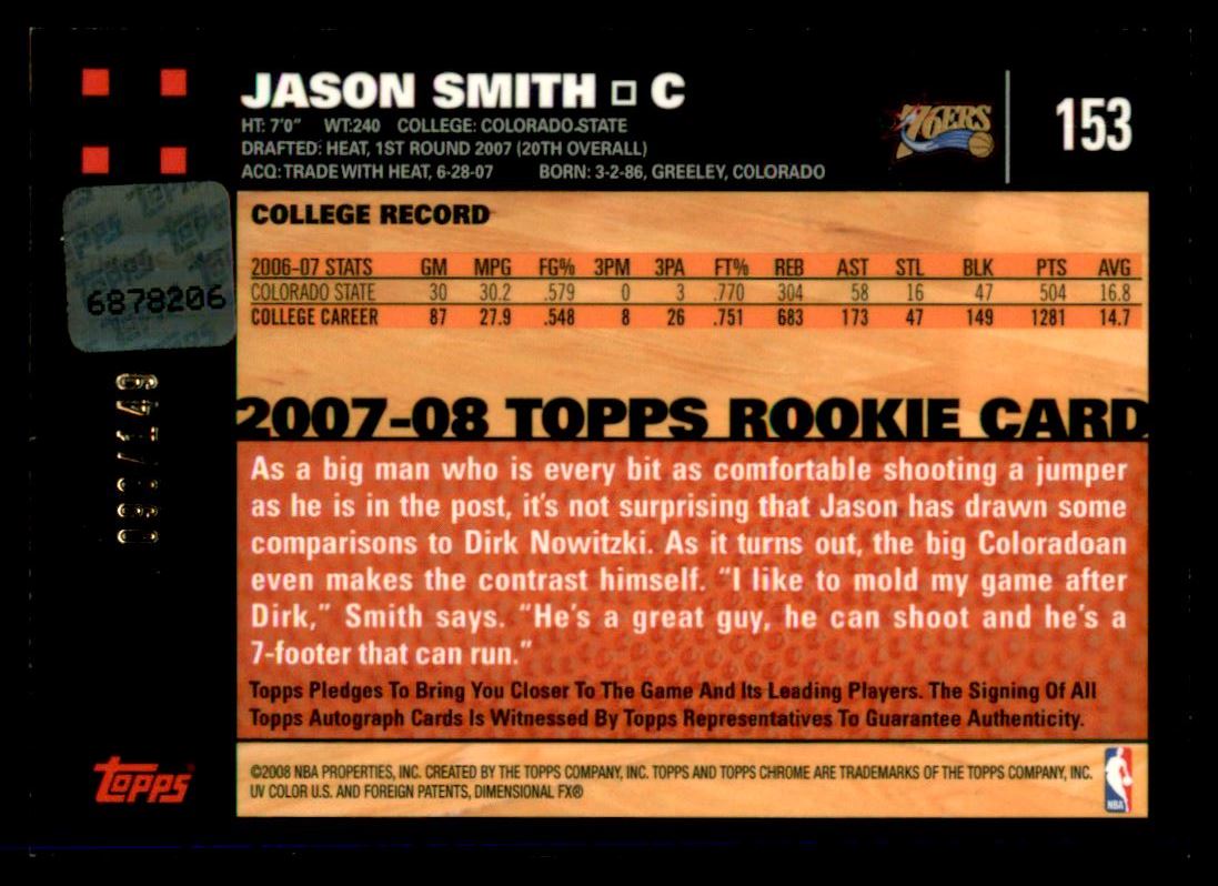 2007-08 Topps Chrome Rookie Autographs #153 Jason Smith/149 back image