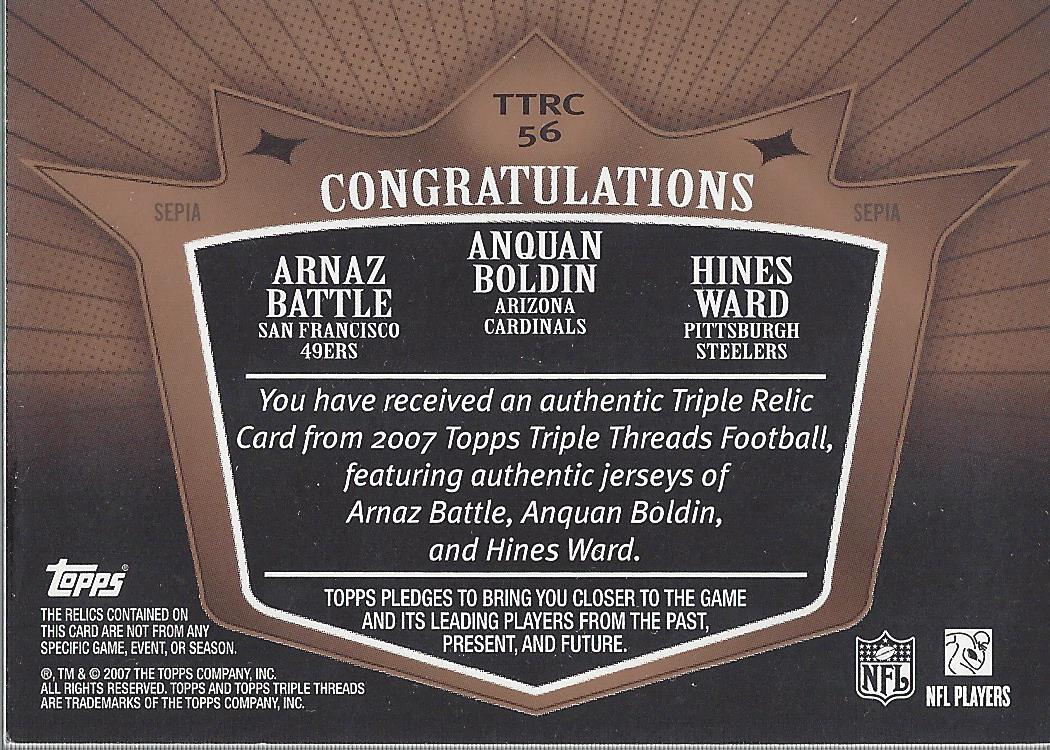 2007 Topps Triple Threads Relic Combos Sepia #56 Arnaz Battle/Anquan Boldin/Hines Ward back image