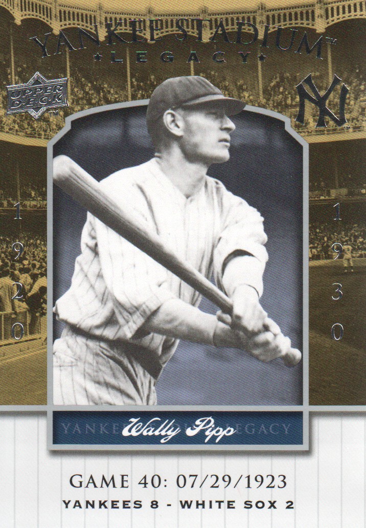 2008 Upper Deck Yankee Stadium Legacy Collection #40 Wally Pipp