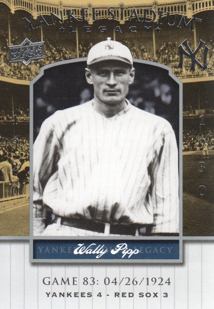 2008 Upper Deck Yankee Stadium Legacy Collection #83 Wally Pipp