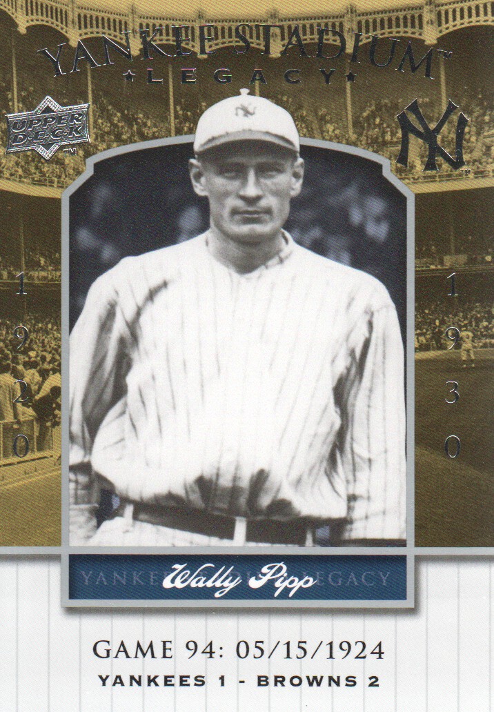 2008 Upper Deck Yankee Stadium Legacy Collection #94 Wally Pipp