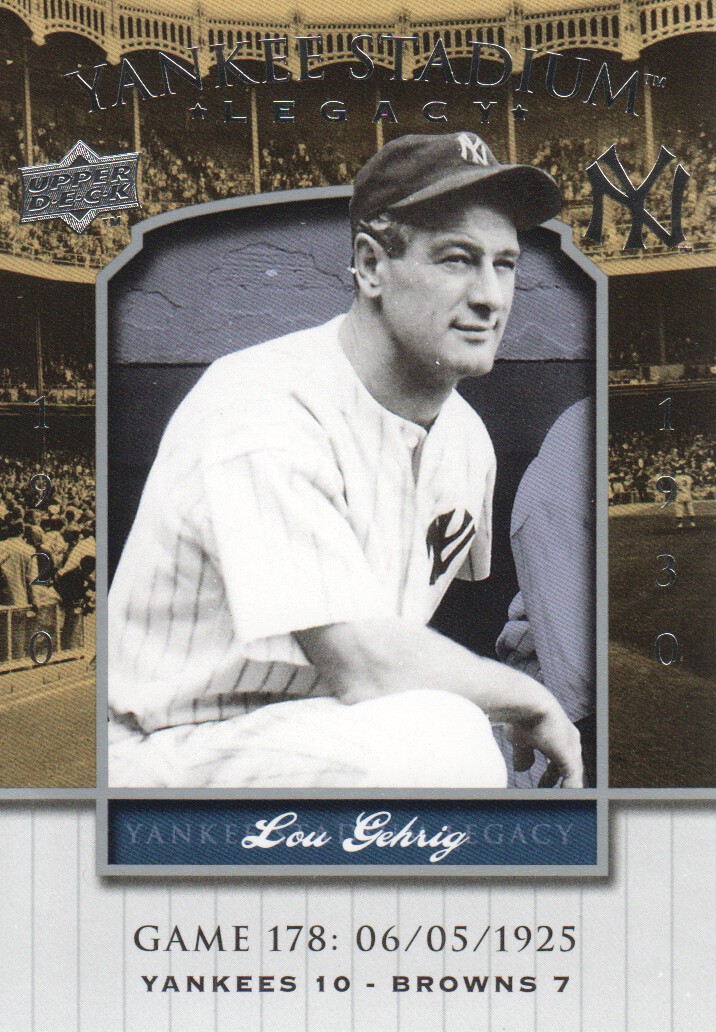 2008 Upper Deck Yankee Stadium Legacy Collection #178 Lou Gehrig
