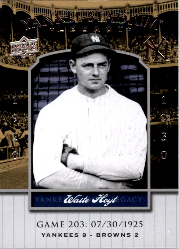 2008 Upper Deck Yankee Stadium Legacy Collection #203 Waite Hoyt