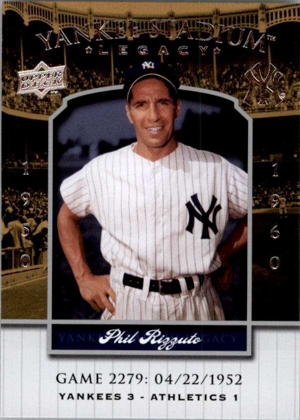 2008 Upper Deck Yankee Stadium Legacy Collection #2279 Phil Rizzuto