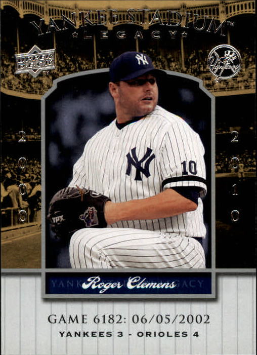 2008 Upper Deck Yankee Stadium Legacy Collection #6182 Roger Clemens