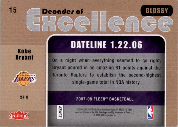 2007-08 Fleer Decades of Excellence Glossy #15 Kobe Bryant back image