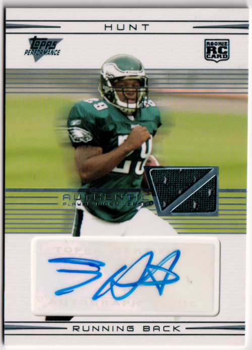 2007 Topps Performance Rookie Autographed Relics #113 Tony Hunt B