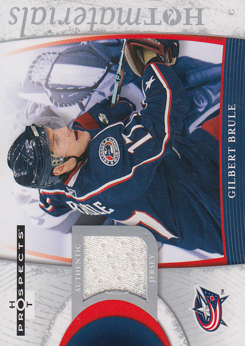 2007-08 Hot Prospects Hot Materials #HMGB Gilbert Brule