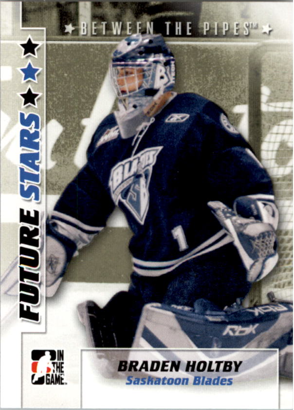 2007-08 Between The Pipes #5 Braden Holtby