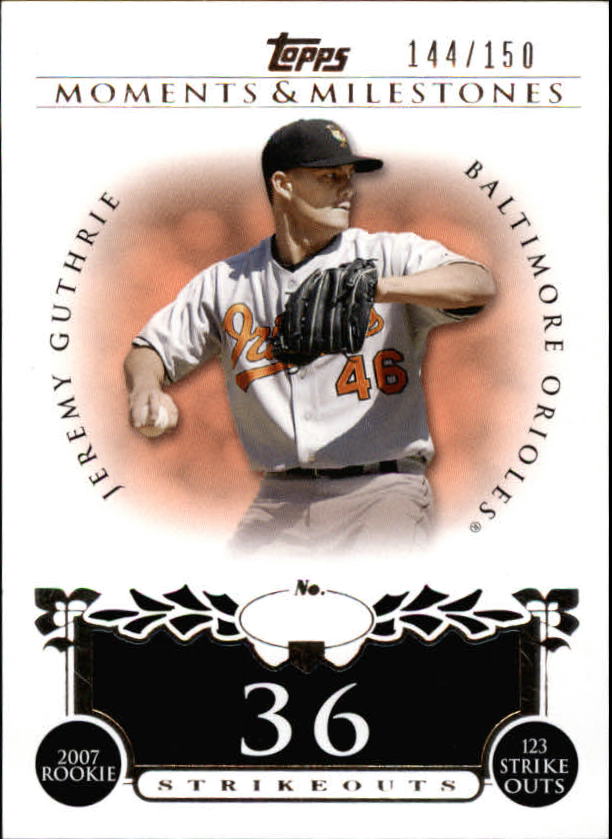 2008 Topps Moments and Milestones #109-36 Jeremy Guthrie