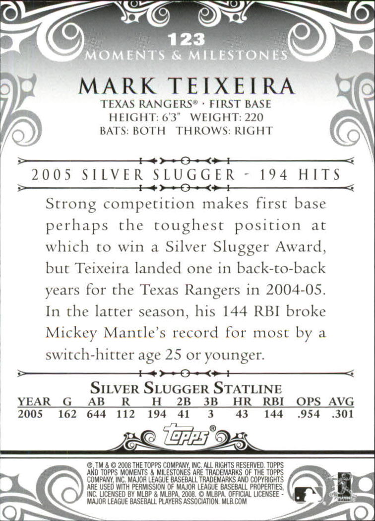 2008 Topps Moments and Milestones #123-56 Mark Teixeira back image