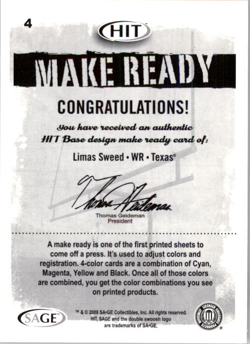 2008 SAGE HIT Make Ready Black #4 Limas Sweed back image
