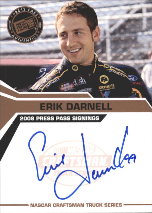 2008 Press Pass Signings #16 Erik Darnell