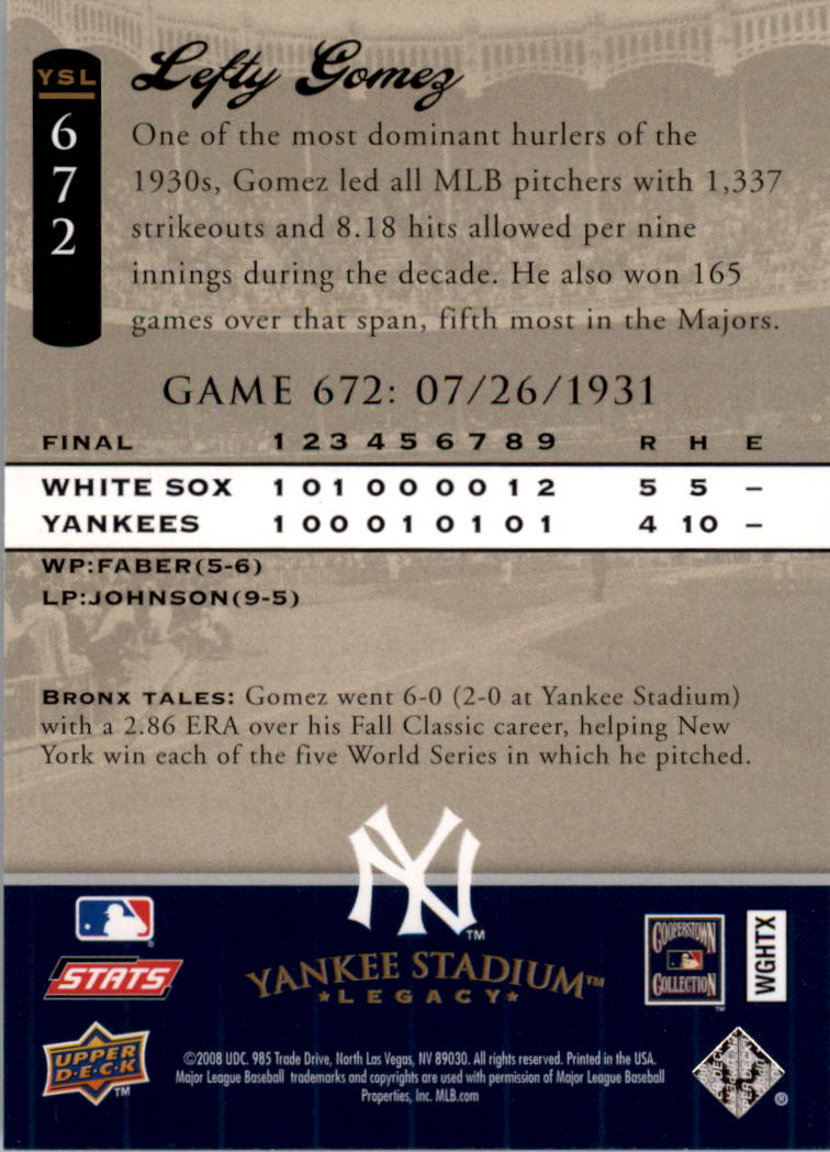 2008 Upper Deck Yankee Stadium Legacy Collection #672 Lefty Gomez back image