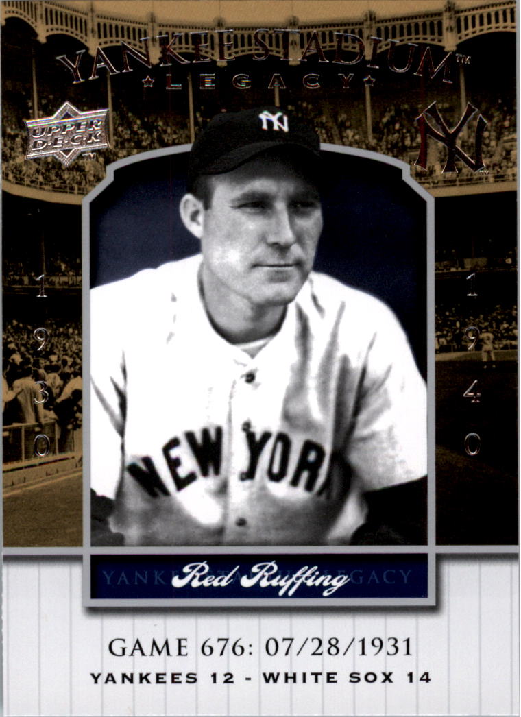 2008 Upper Deck Yankee Stadium Legacy Collection #676 Red Ruffing