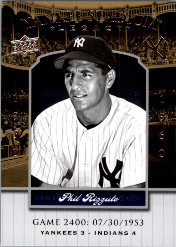 2008 Upper Deck Yankee Stadium Legacy Collection #2400 Phil Rizzuto