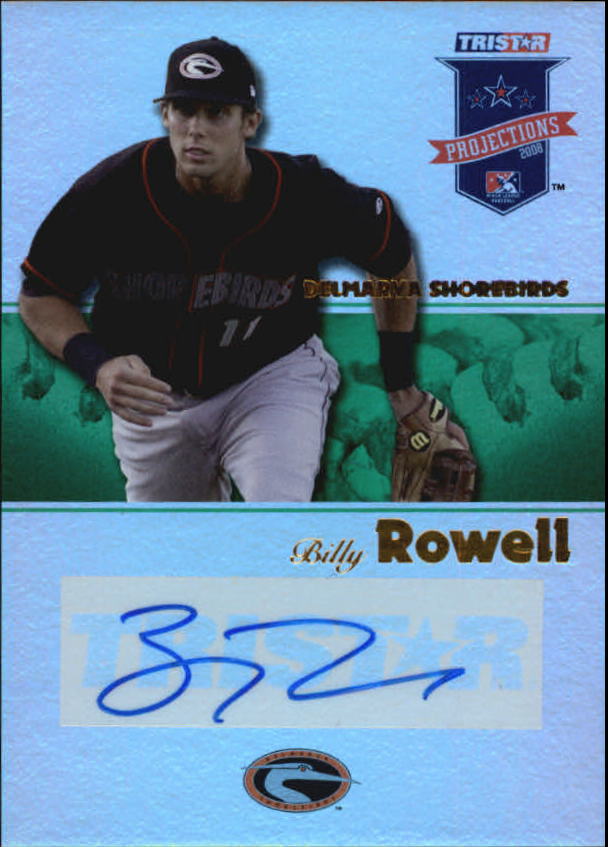 2008 TRISTAR PROjections Autographs Reflectives Green #140 Billy Rowell