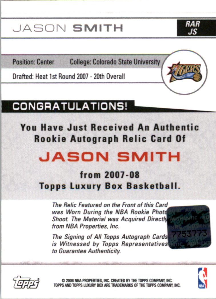 2007-08 Topps Luxury Box Rookie Relics Autographs #JS Jason Smith back image