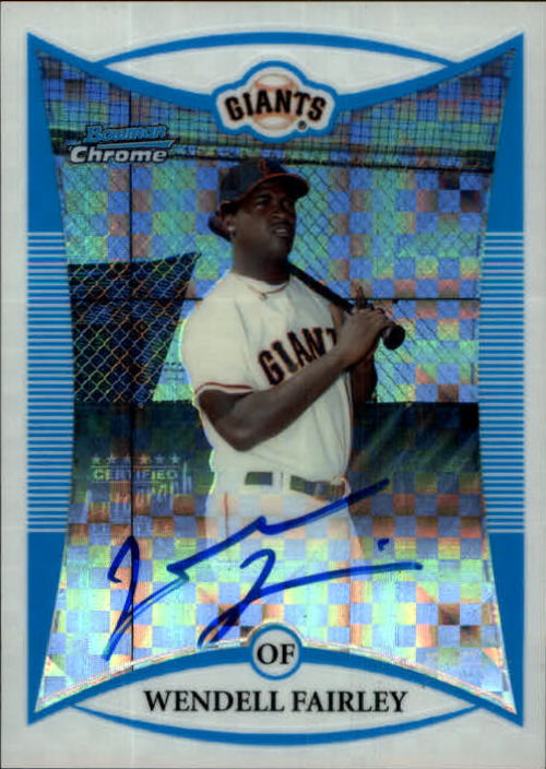2008 Bowman Chrome Prospects X-Fractors #BCP114 Wendell Fairley AU