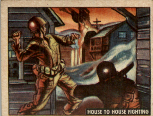 1950 Topps Freedom's War #167 House to House Fighting