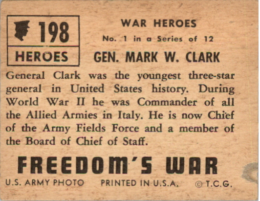 1950 Topps Freedom's War #198 Gen. Mark W. Clark back image