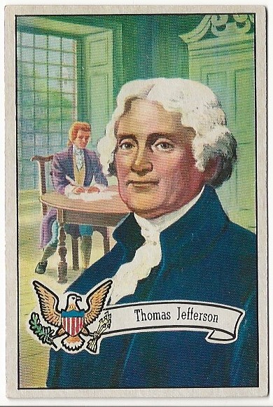 1952 Bowman U.S. Presidents #5 Thomas Jefferson